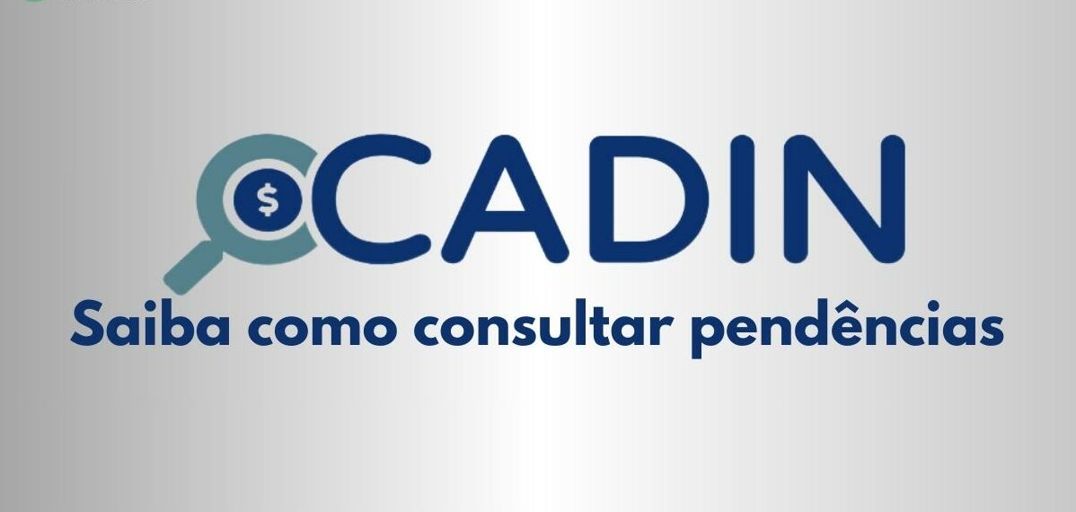 Conheça o novo Cadin e como consultar as pendências