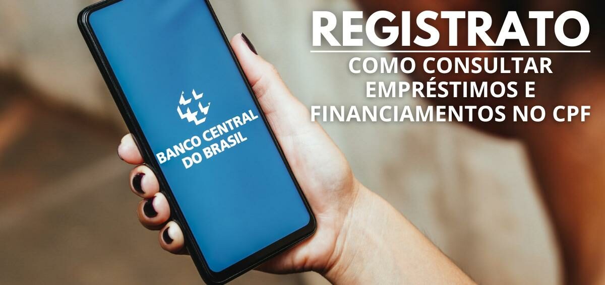 como consultar emprestimos e financiamentos no meu cpf no registrato